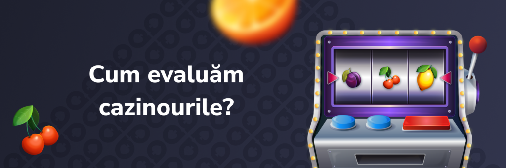 Cum evaluăm cazinourile?