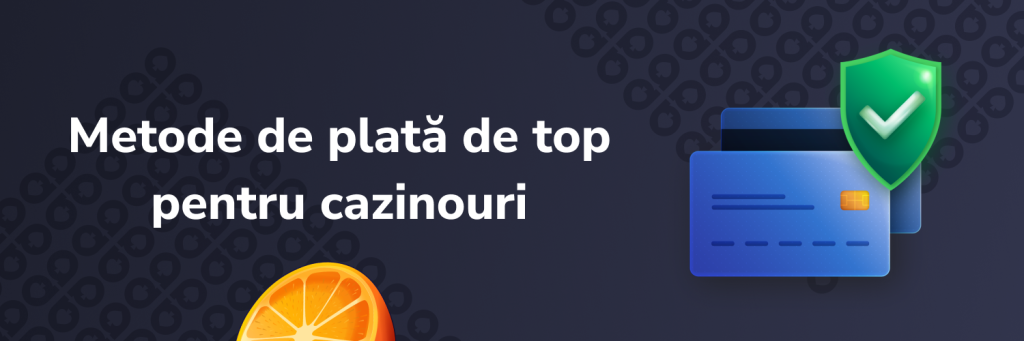 Metode de plată de top pentru cazinouri